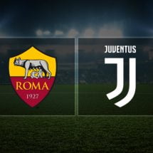 AS Roma – Juventus: Hit 21. kolejki Serie A! [ZAPOWIEDŹ]