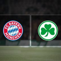 Bayern Monachium – Greuther Fürth: typy, kursy, składy (20.02.2022)
