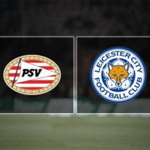 PSV – Leicester: typy, kursy, składy (14.04.2022)