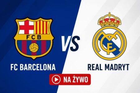 FC Barcelona vs Real Madryt