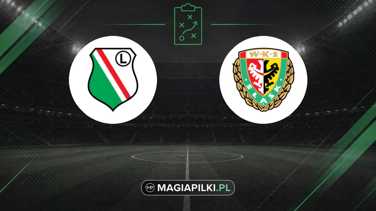 Legia Warszawa - Śląsk Wrocław