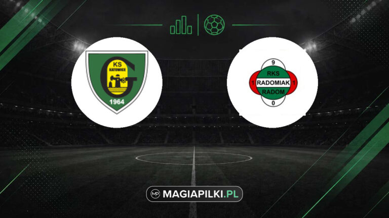 GKS Katowice - Radomiak Radom