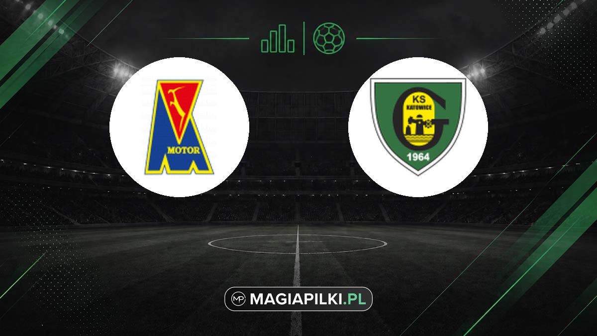 Motor Lublin - GKS Katowice